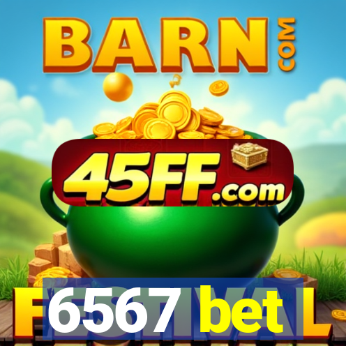 6567 bet